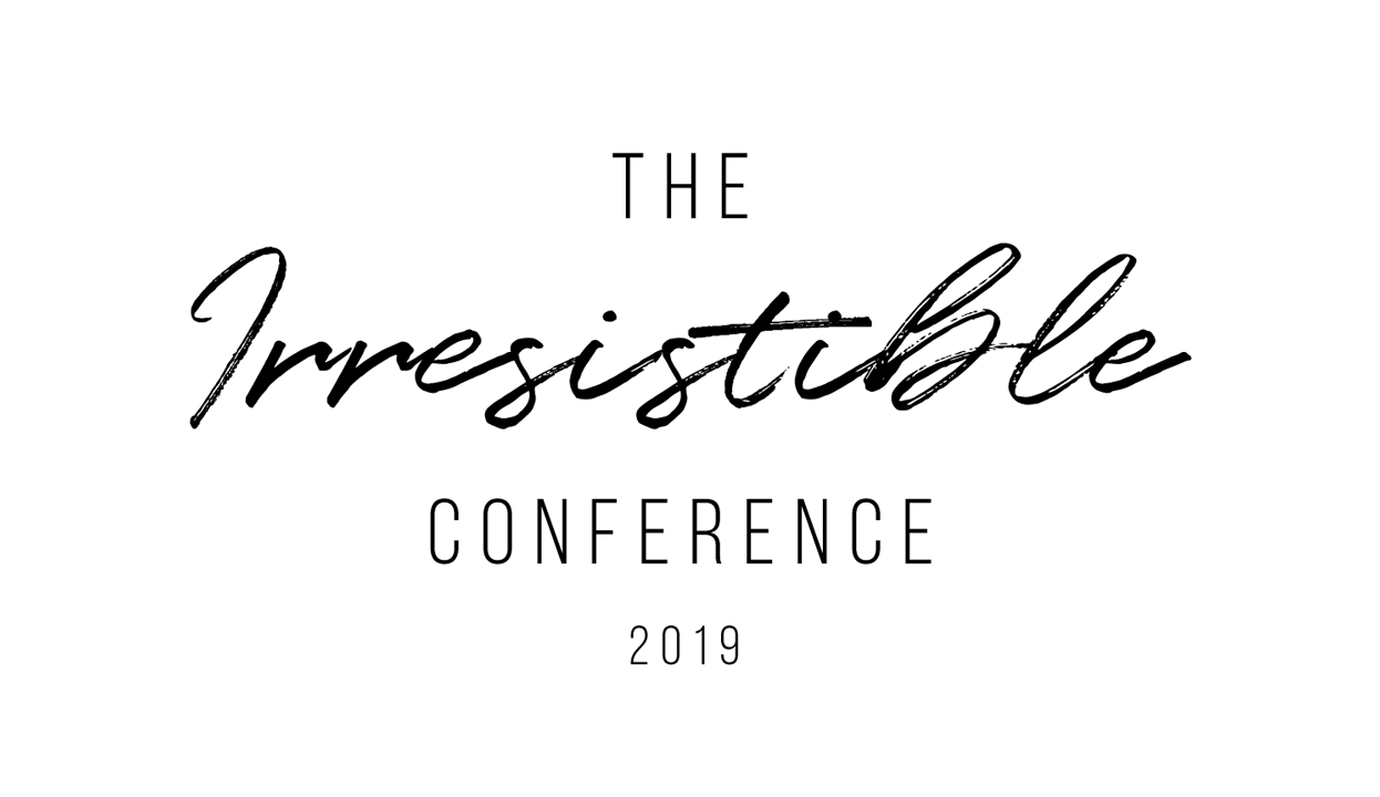 The Irrestible Conference 2019
